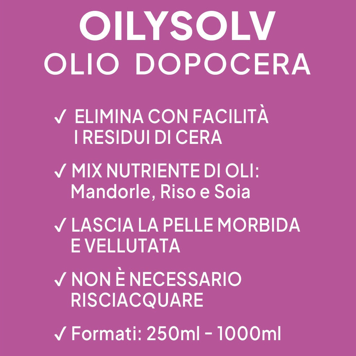 OILYSOLV Doppia Azione - Risciacquo rapido - Non unge